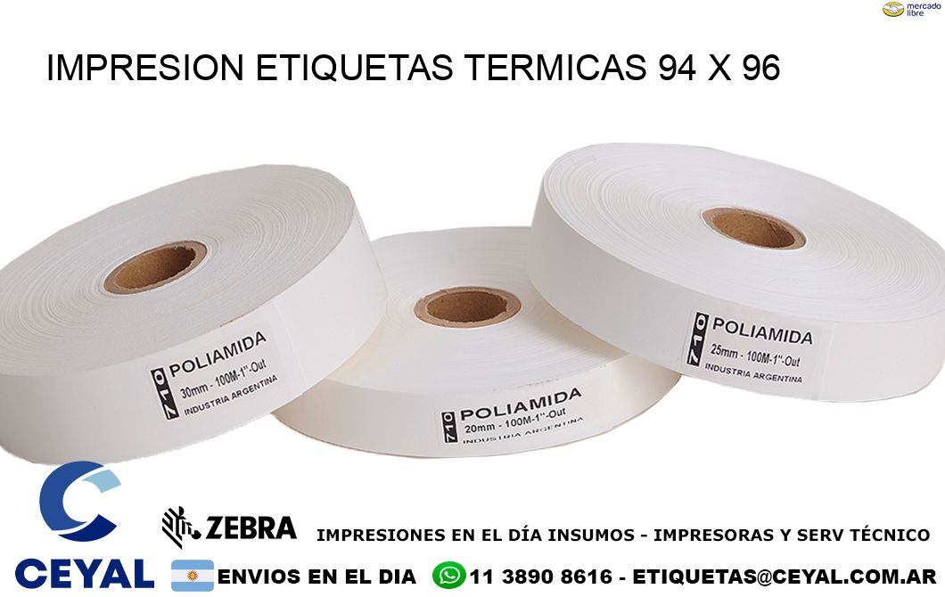 IMPRESION ETIQUETAS TERMICAS 94 x 96