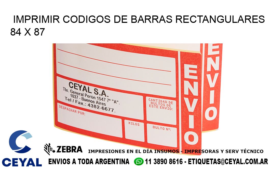 IMPRIMIR CODIGOS DE BARRAS RECTANGULARES 84 x 87