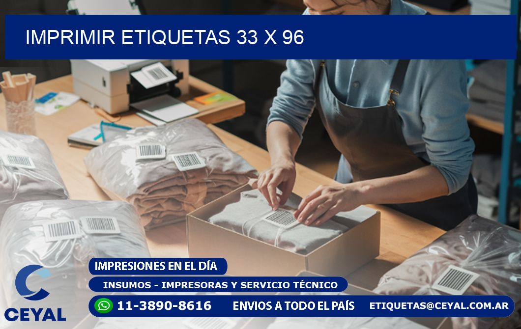 IMPRIMIR ETIQUETAS 33 x 96