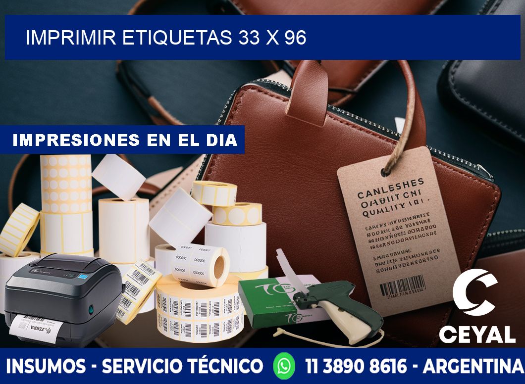 IMPRIMIR ETIQUETAS 33 x 96