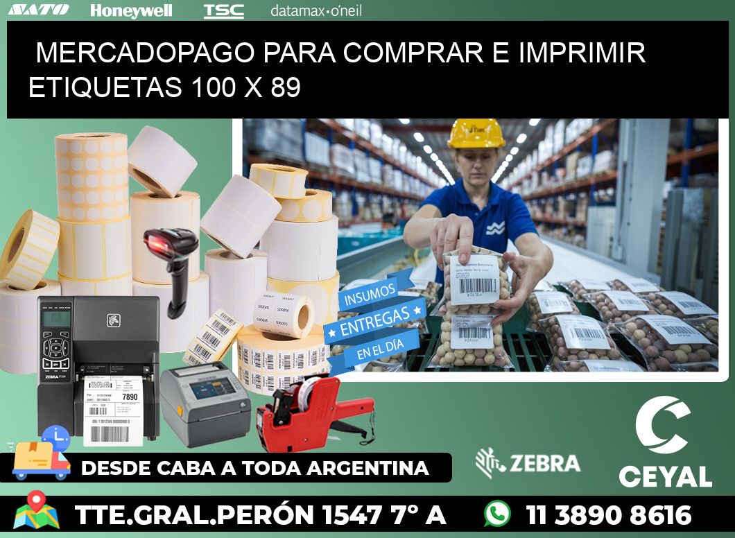 MERCADOPAGO PARA COMPRAR E IMPRIMIR ETIQUETAS 100 x 89