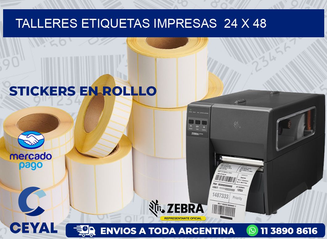 TALLERES ETIQUETAS IMPRESAS  24 x 48