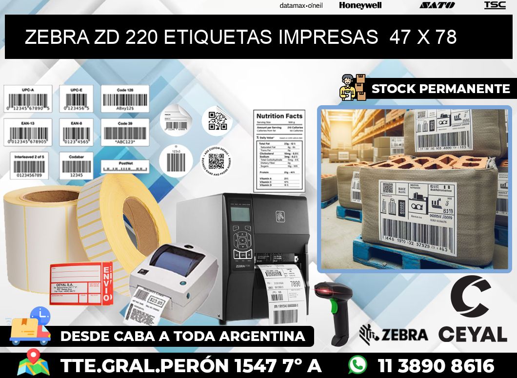 ZEBRA ZD 220 ETIQUETAS IMPRESAS  47 x 78