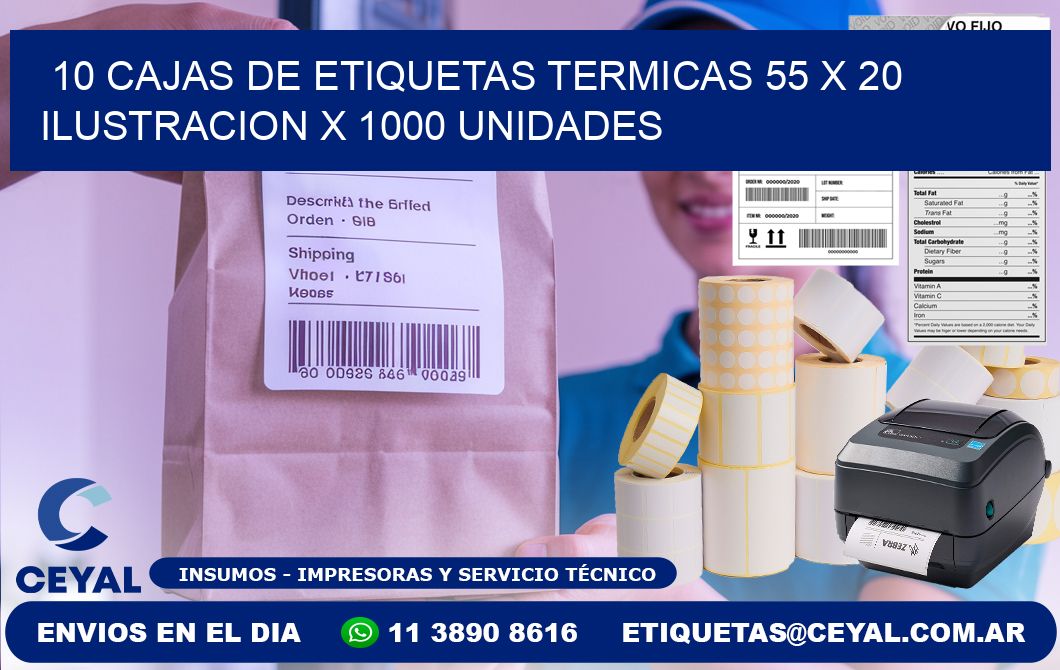 10 CAJAS DE ETIQUETAS TERMICAS 55 x 20 ILUSTRACION X 1000 UNIDADES