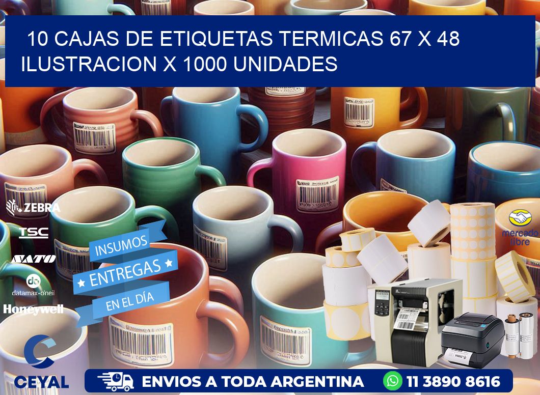 10 CAJAS DE ETIQUETAS TERMICAS 67 x 48 ILUSTRACION X 1000 UNIDADES