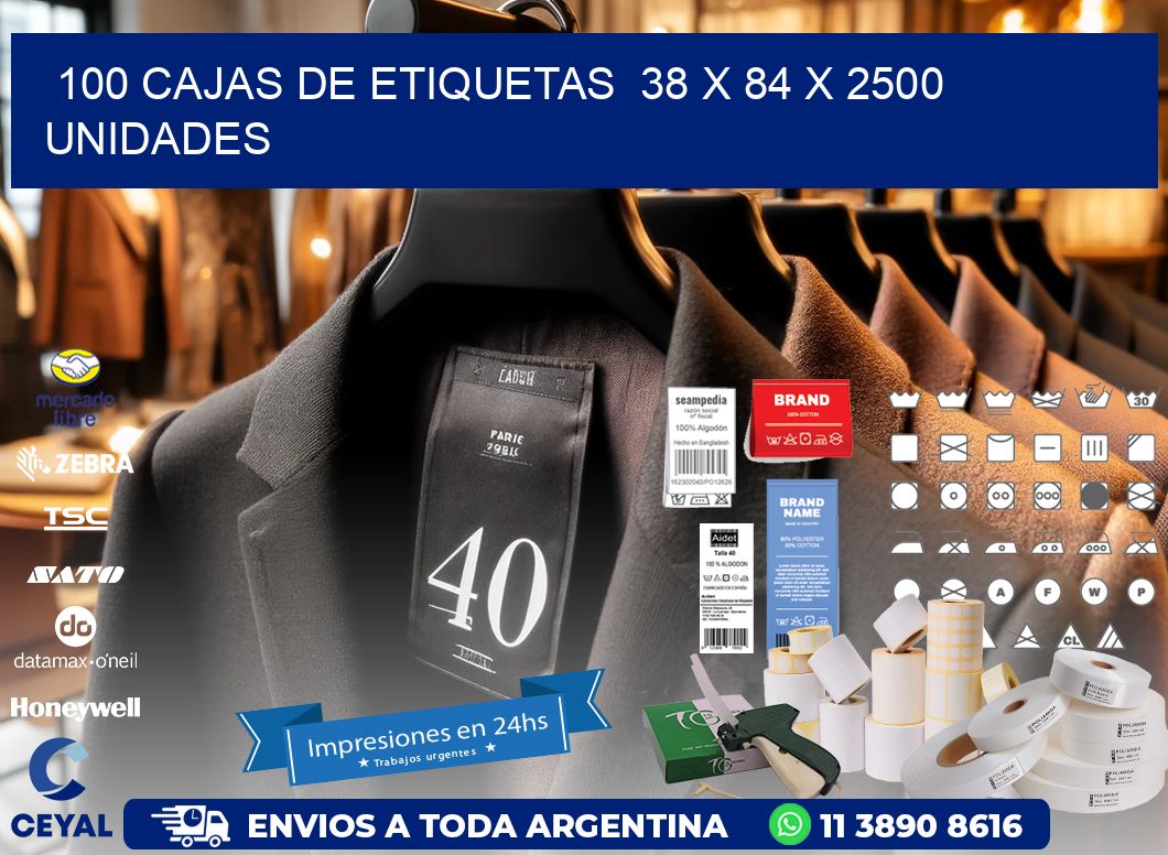 100 CAJAS DE ETIQUETAS  38 x 84 X 2500 UNIDADES