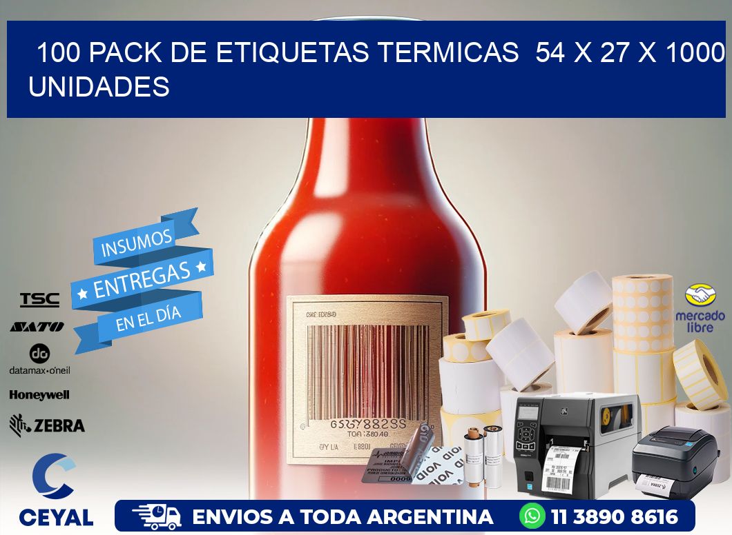 100 PACK DE ETIQUETAS TERMICAS  54 x 27 X 1000 UNIDADES