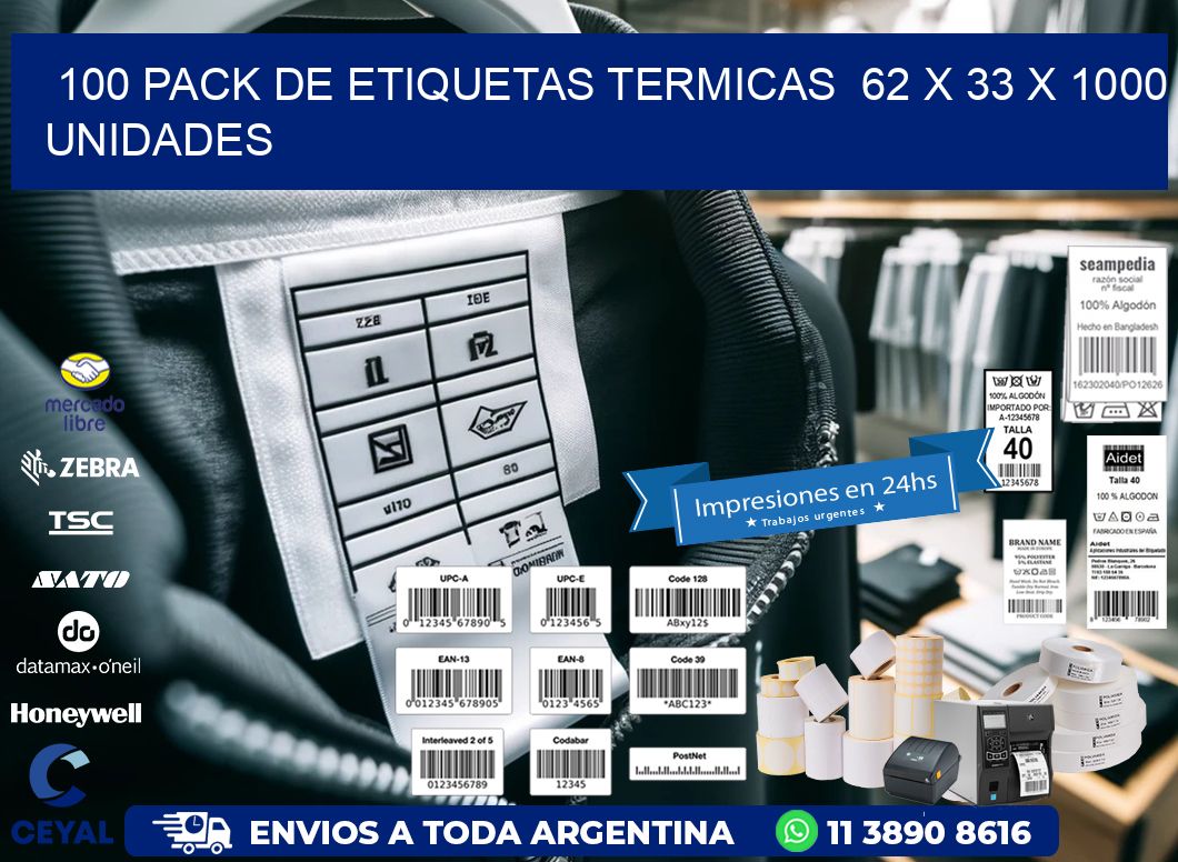 100 PACK DE ETIQUETAS TERMICAS  62 x 33 X 1000 UNIDADES