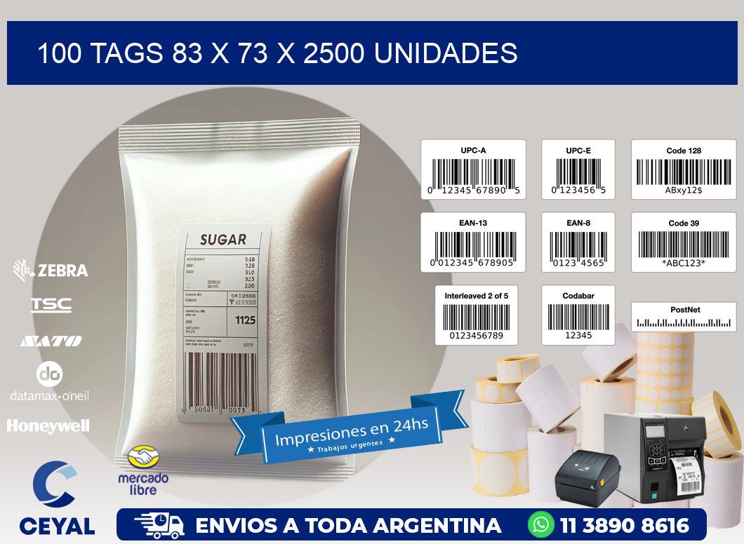 100 TAGS 83 x 73 X 2500 UNIDADES