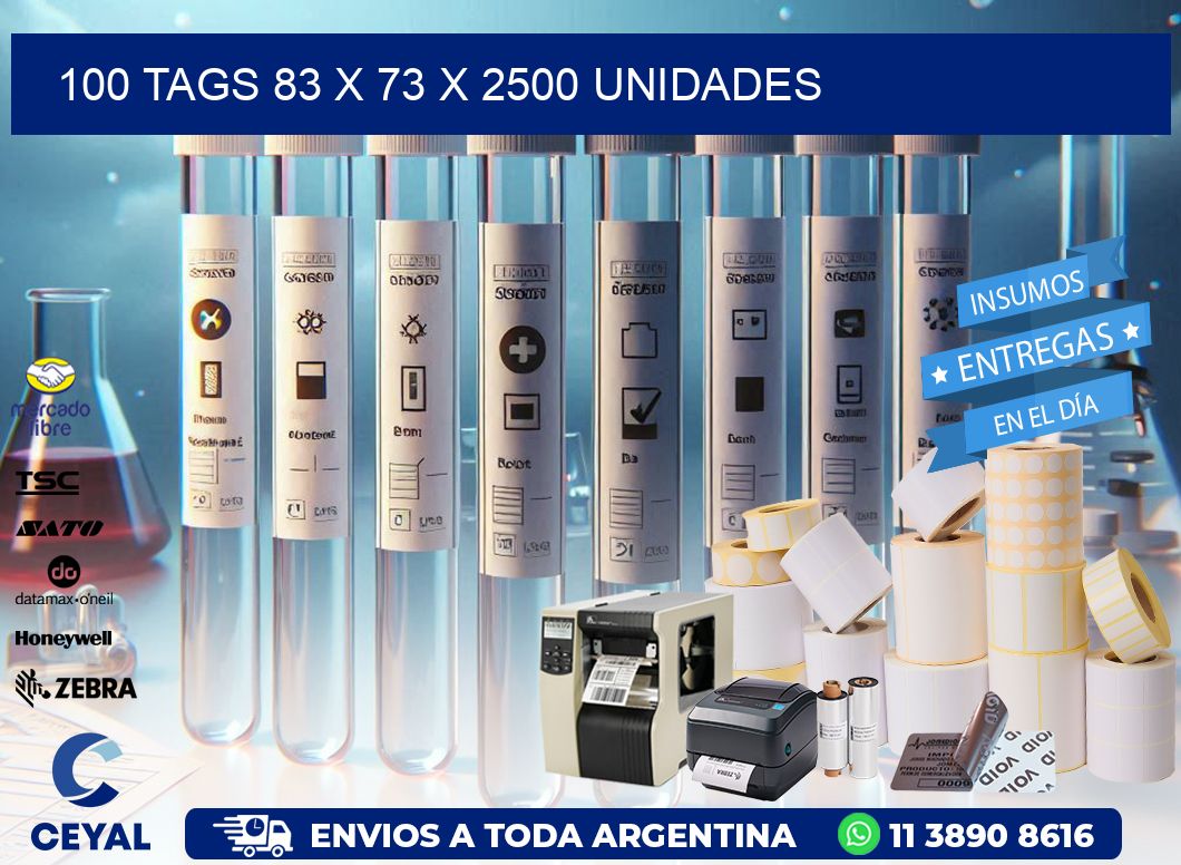 100 TAGS 83 x 73 X 2500 UNIDADES