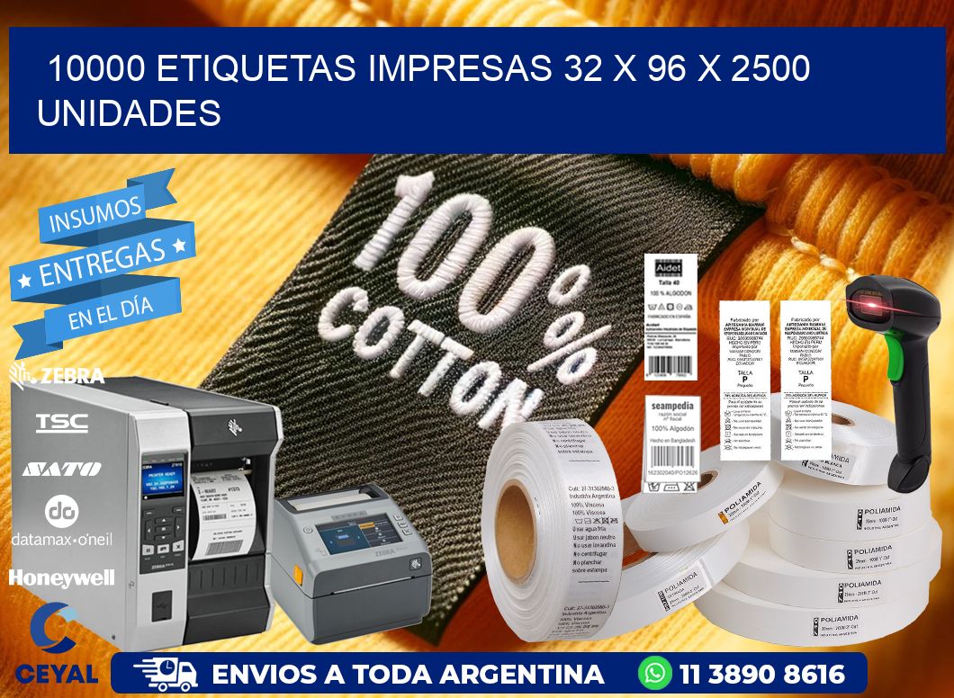 10000 ETIQUETAS IMPRESAS 32 x 96 X 2500 UNIDADES