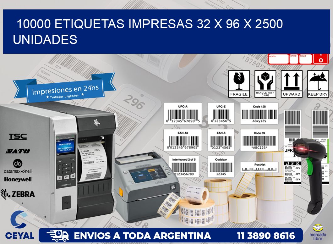 10000 ETIQUETAS IMPRESAS 32 x 96 X 2500 UNIDADES