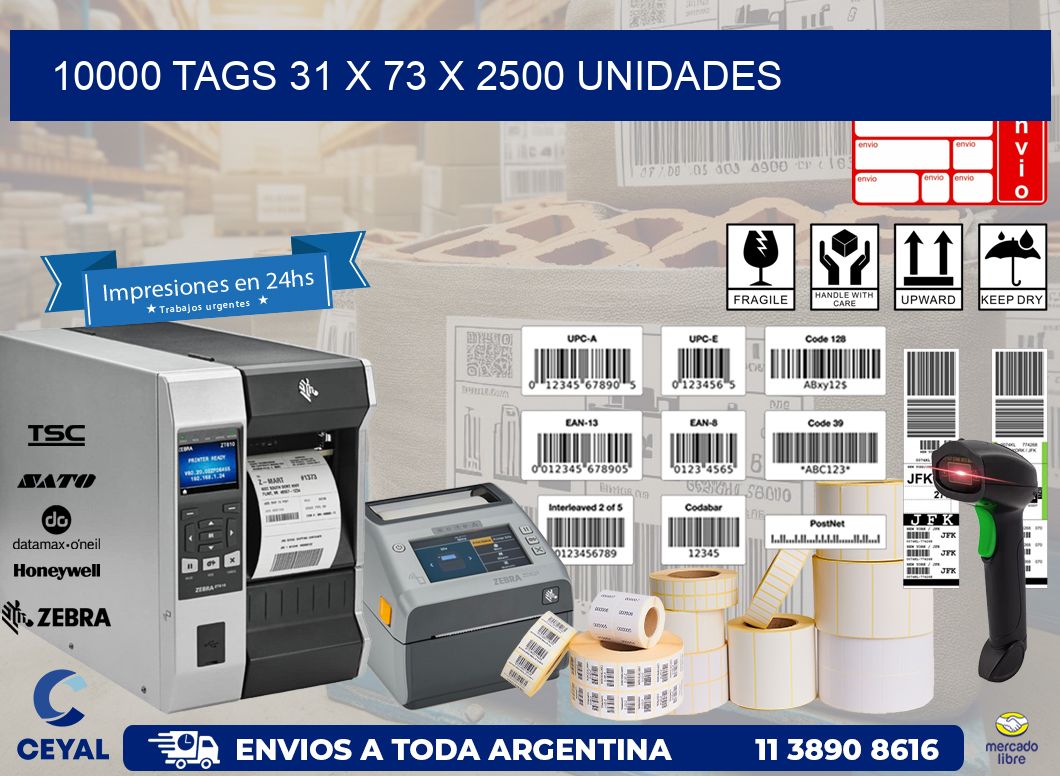 10000 TAGS 31 x 73 X 2500 UNIDADES