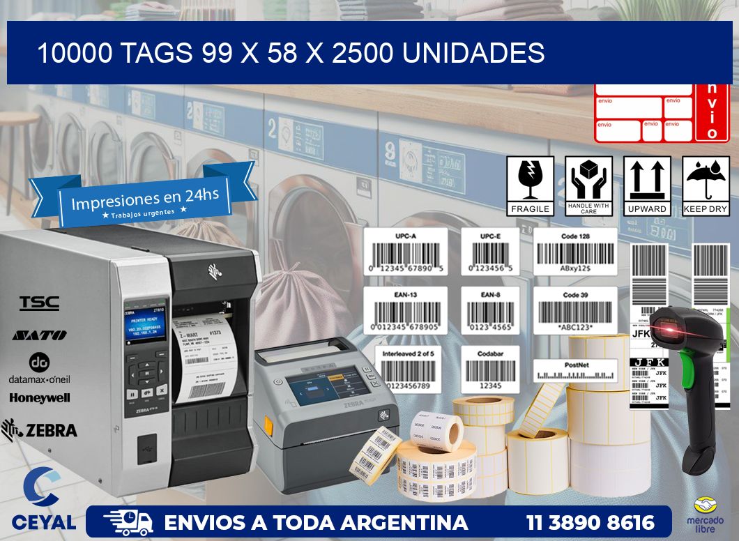 10000 TAGS 99 x 58 X 2500 UNIDADES