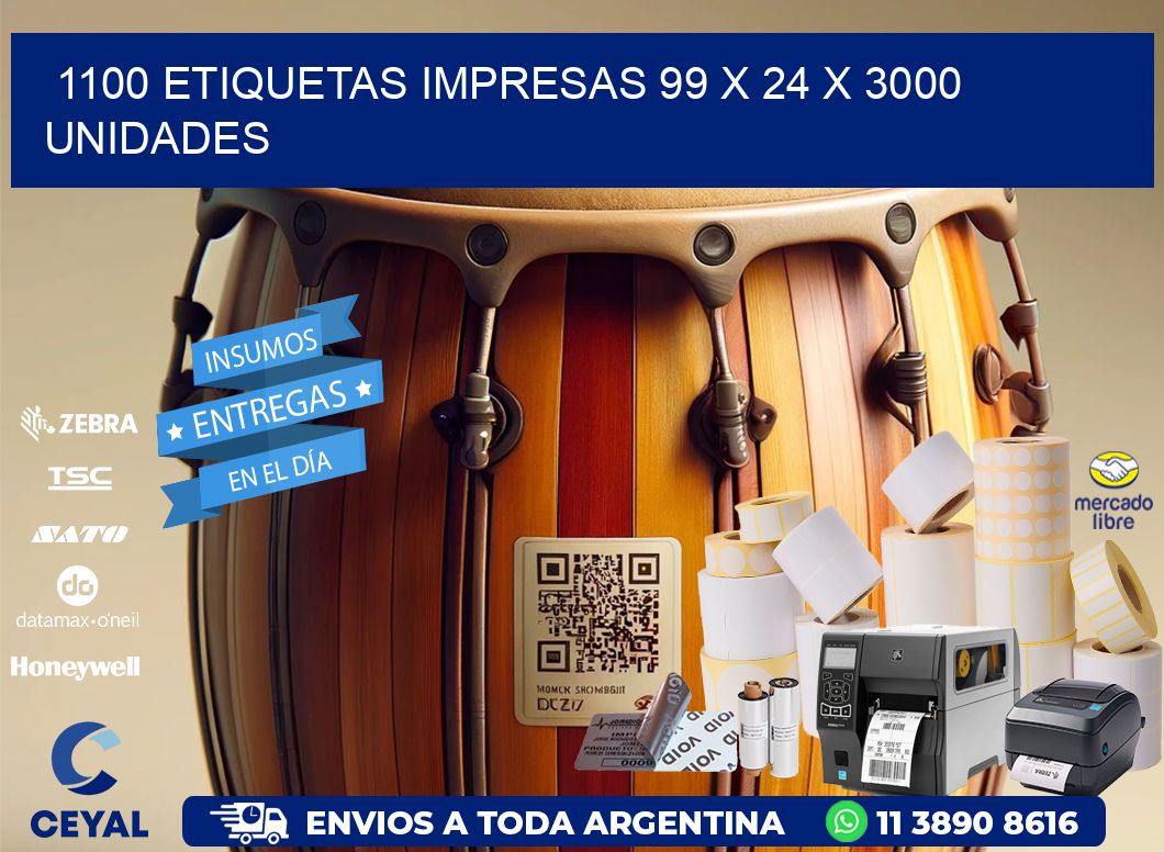 1100 ETIQUETAS IMPRESAS 99 x 24 X 3000 UNIDADES