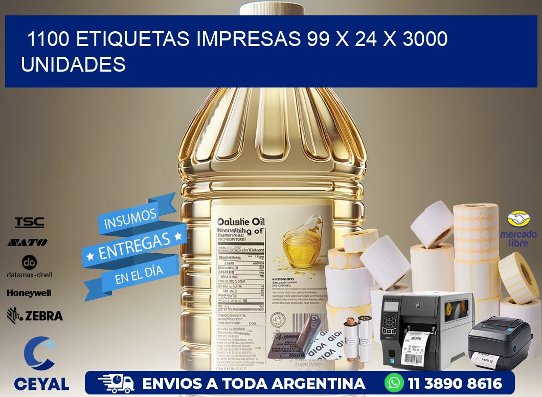 1100 ETIQUETAS IMPRESAS 99 x 24 X 3000 UNIDADES