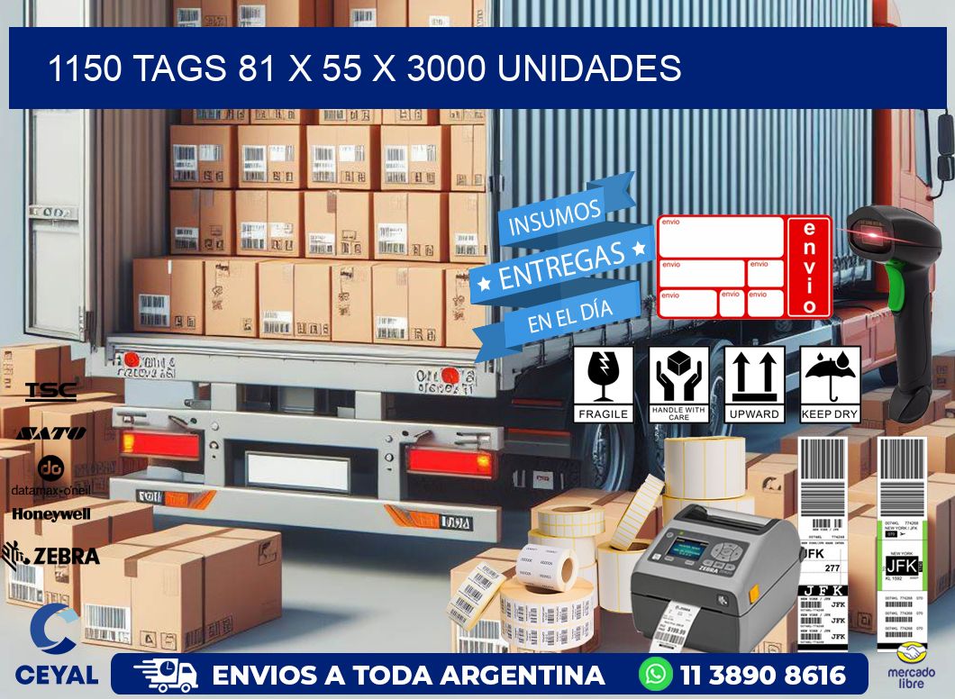 1150 TAGS 81 x 55 X 3000 UNIDADES