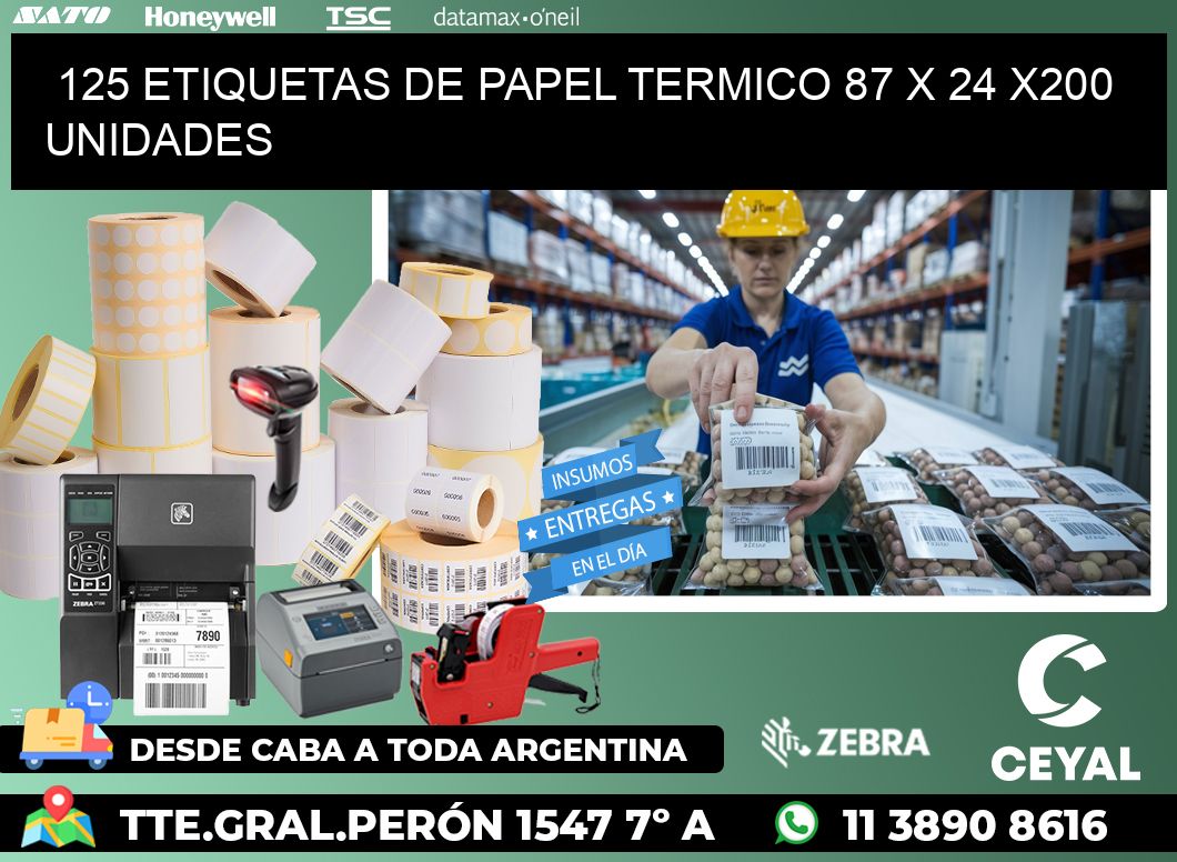 125 ETIQUETAS DE PAPEL TERMICO 87 x 24 x200 UNIDADES