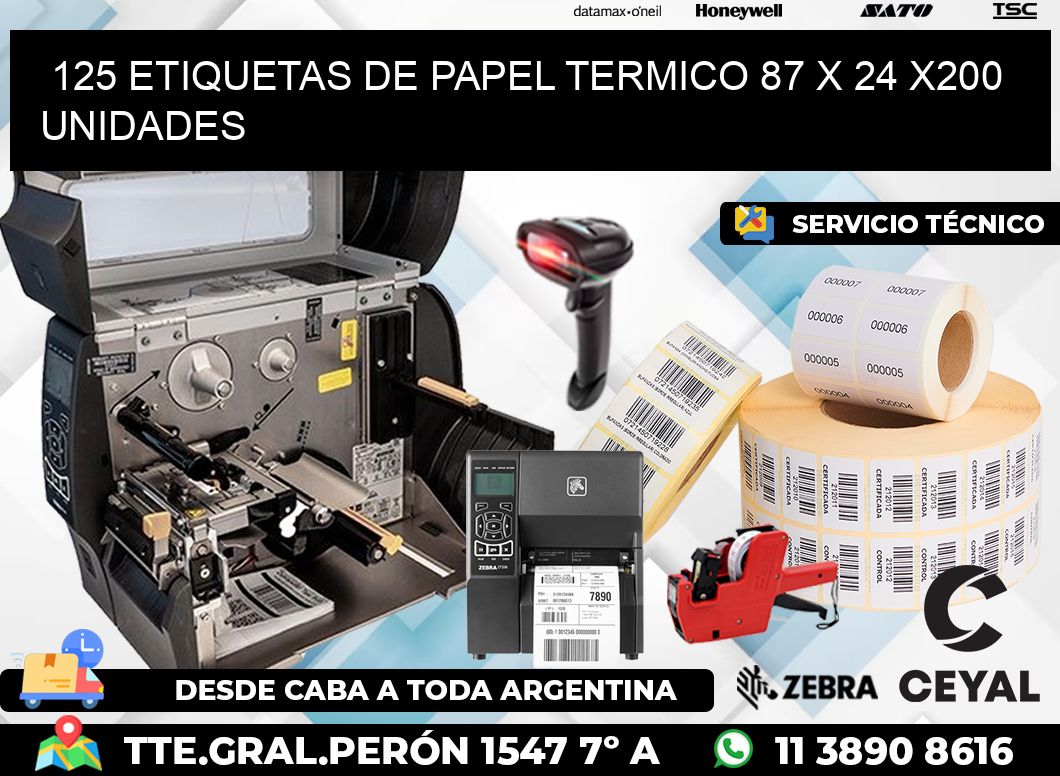 125 ETIQUETAS DE PAPEL TERMICO 87 x 24 x200 UNIDADES