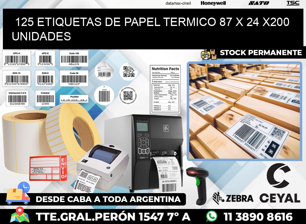 125 ETIQUETAS DE PAPEL TERMICO 87 x 24 x200 UNIDADES