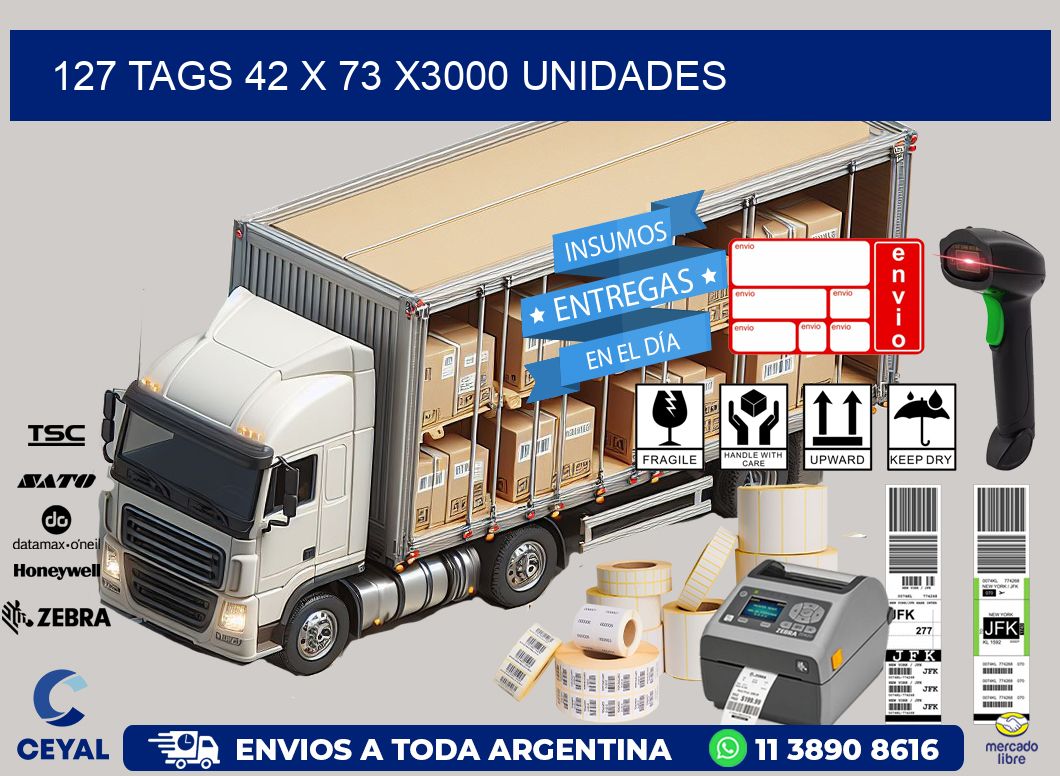 127 TAGS 42 x 73 X3000 UNIDADES