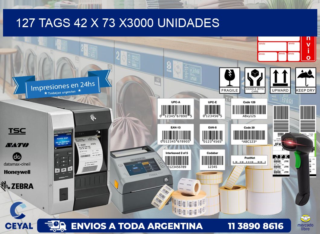 127 TAGS 42 x 73 X3000 UNIDADES