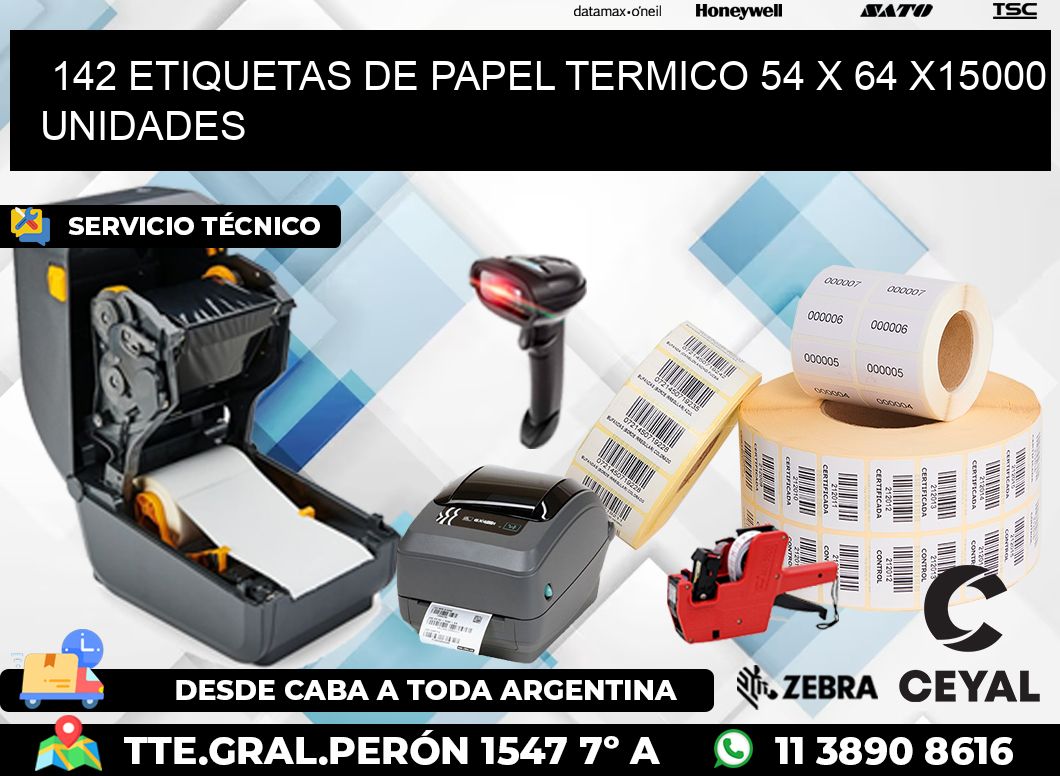 142 ETIQUETAS DE PAPEL TERMICO 54 x 64 X15000 UNIDADES