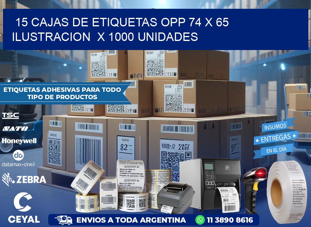 15 CAJAS DE ETIQUETAS OPP 74 x 65 ILUSTRACION X 1000 UNIDADES