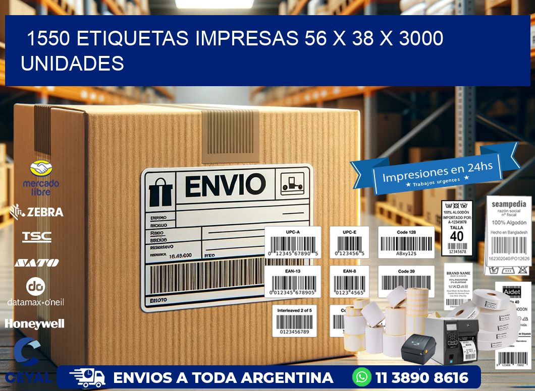 1550 ETIQUETAS IMPRESAS 56 x 38 X 3000 UNIDADES