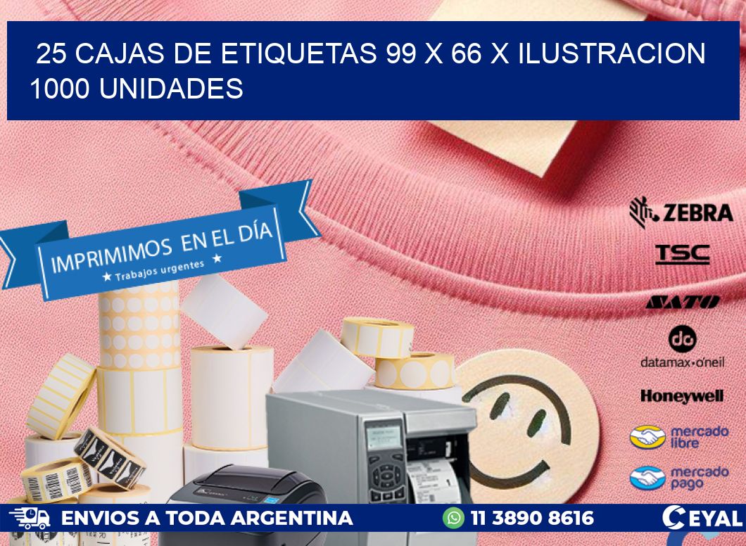 25 CAJAS DE ETIQUETAS 99 x 66 X ILUSTRACION 1000 UNIDADES