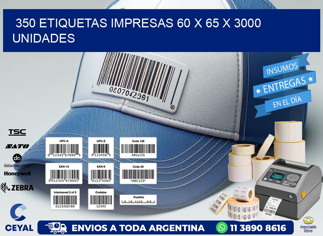 350 ETIQUETAS IMPRESAS 60 x 65 X 3000 UNIDADES