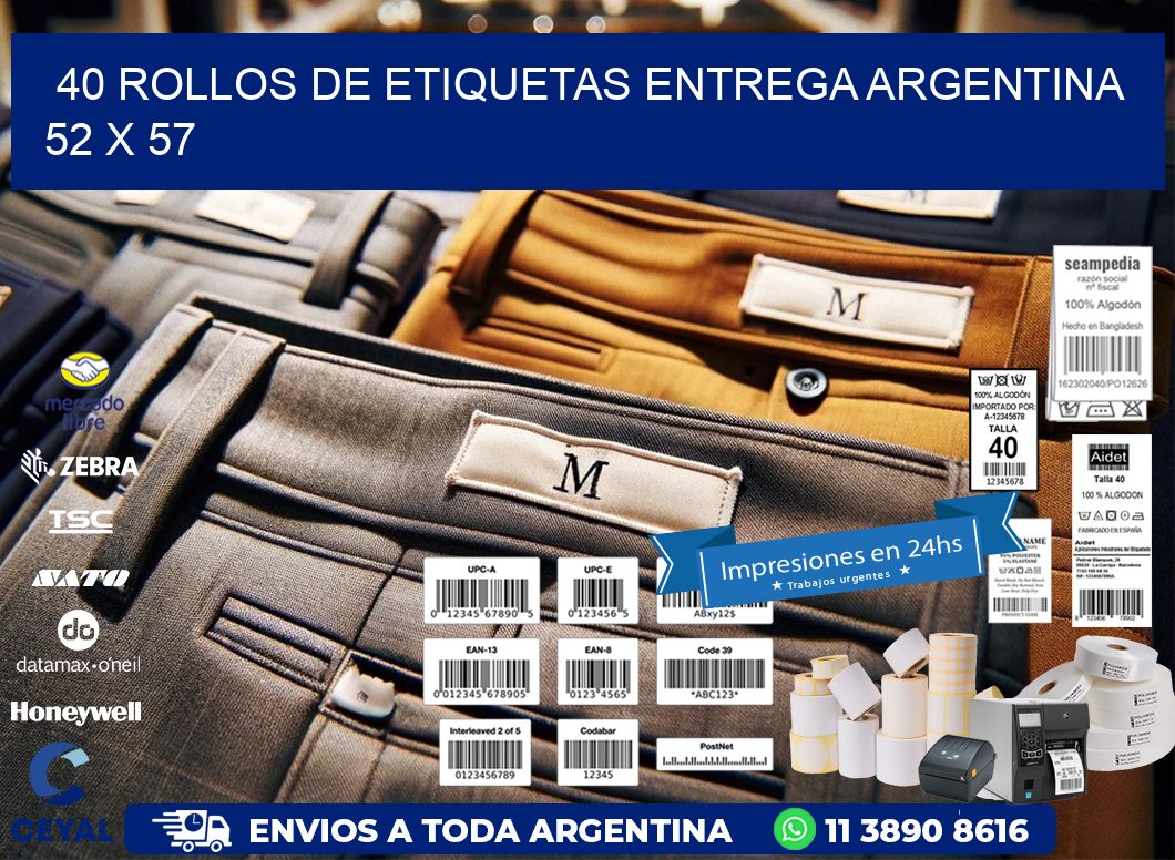 40 ROLLOS DE ETIQUETAS ENTREGA ARGENTINA 52 x 57