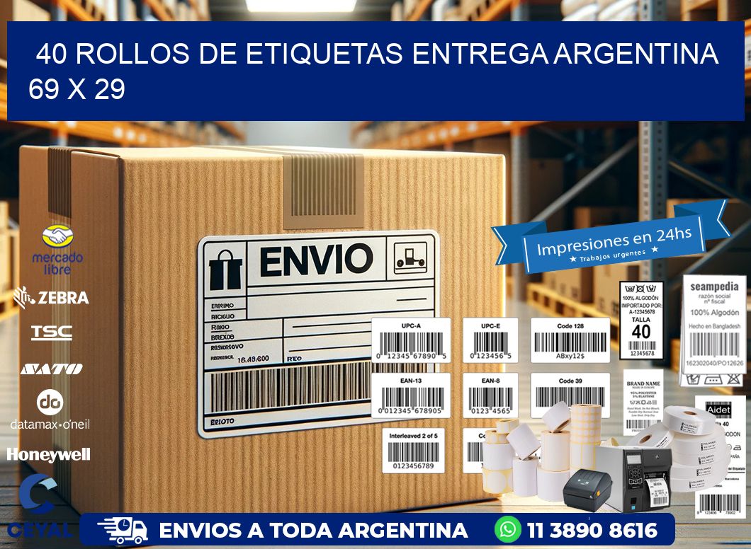 40 ROLLOS DE ETIQUETAS ENTREGA ARGENTINA 69 x 29