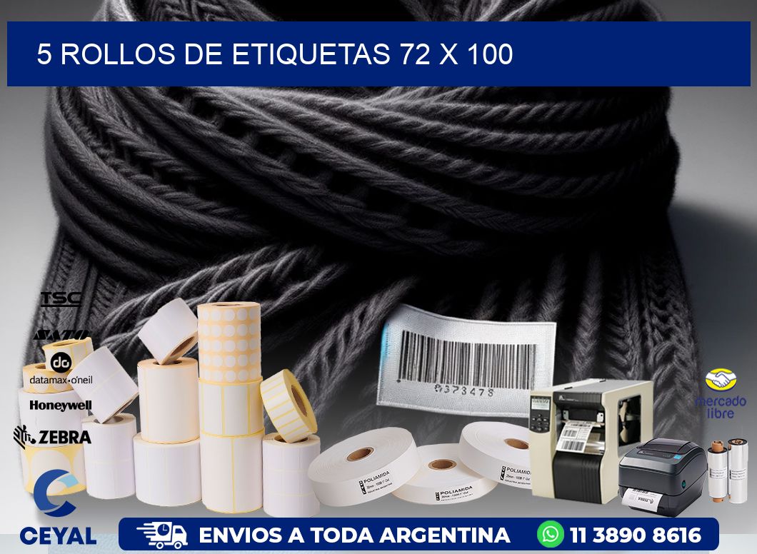 5 ROLLOS DE ETIQUETAS 72 x 100