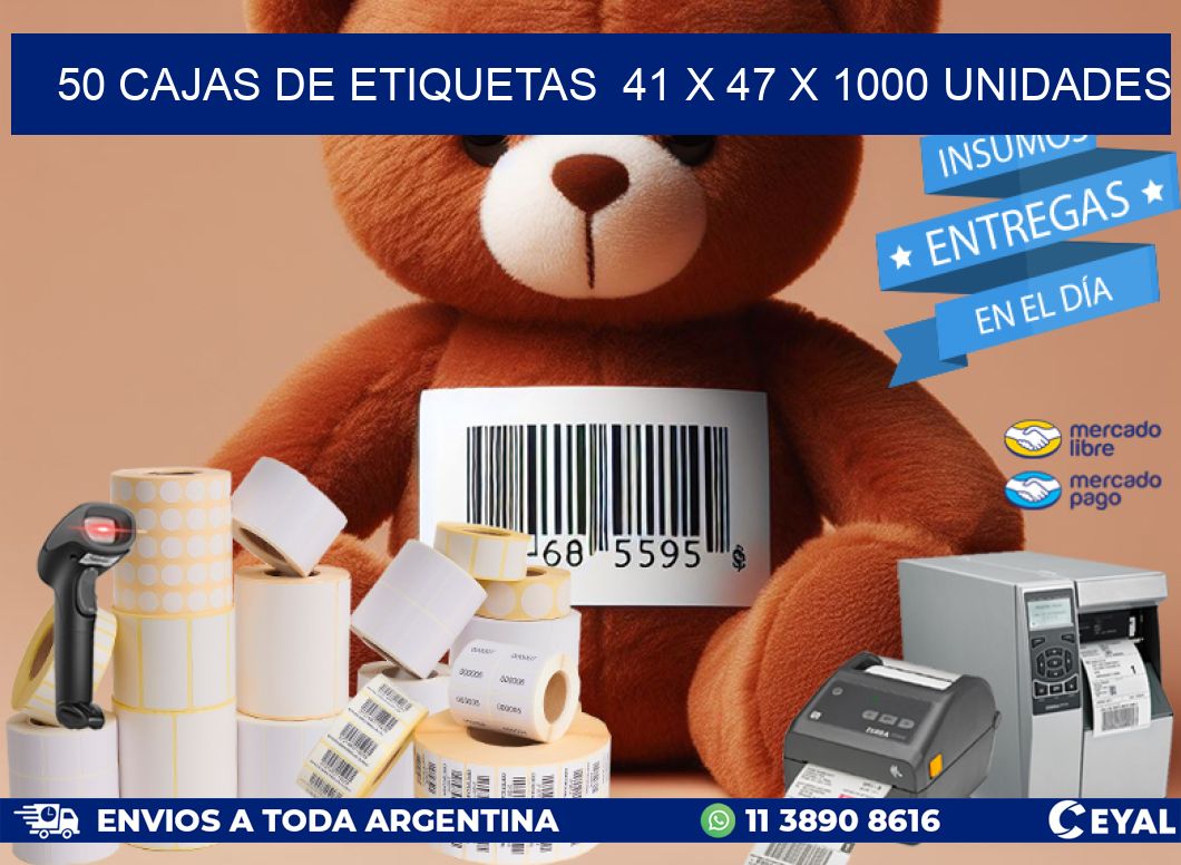 50 CAJAS DE ETIQUETAS  41 x 47 X 1000 UNIDADES