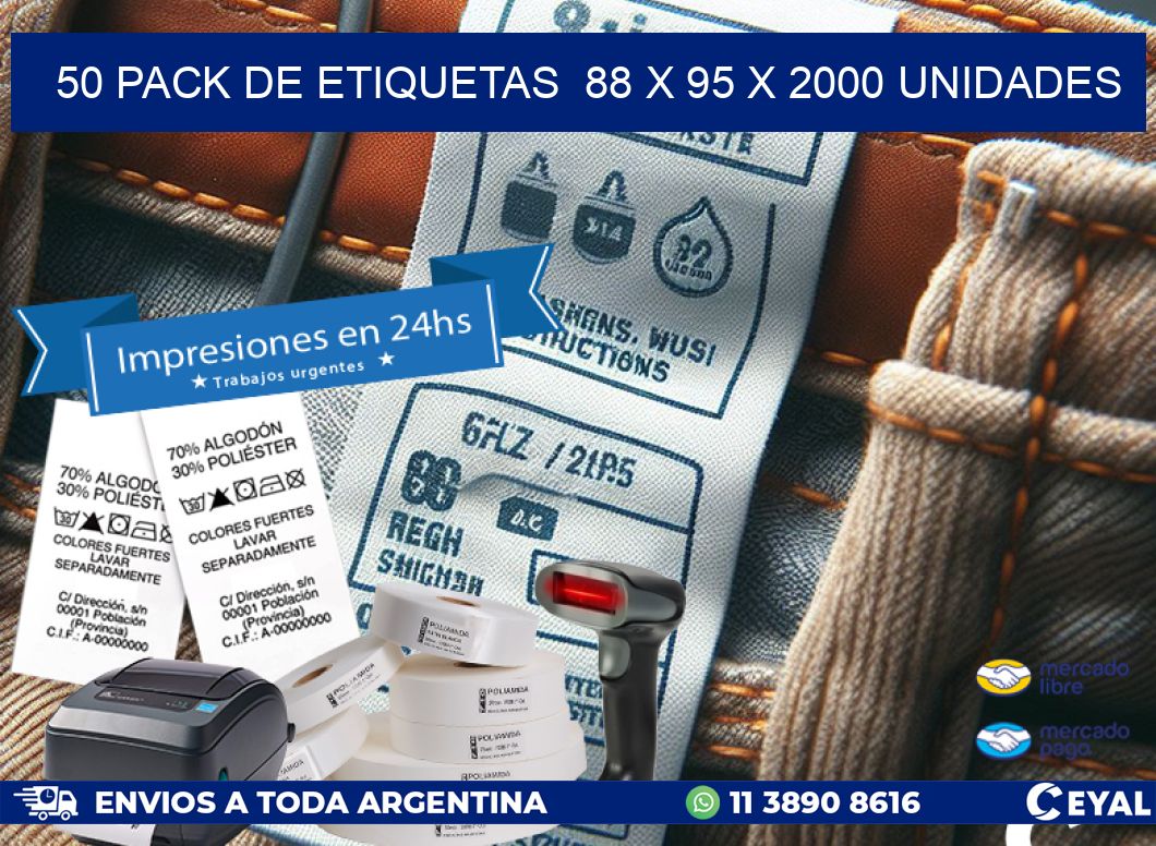 50 PACK DE ETIQUETAS  88 x 95 X 2000 UNIDADES