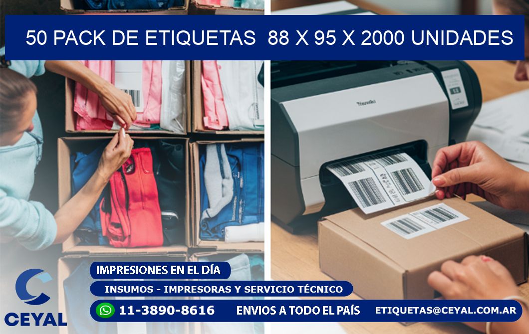 50 PACK DE ETIQUETAS  88 x 95 X 2000 UNIDADES