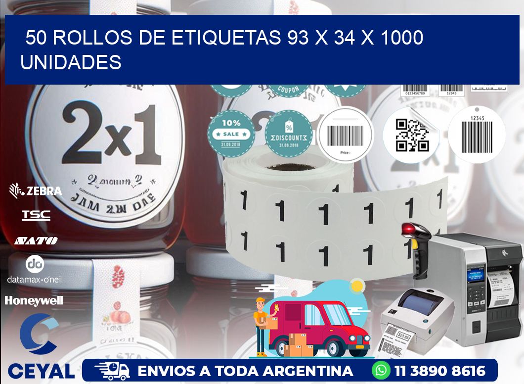 50 ROLLOS DE ETIQUETAS 93 x 34 X 1000 UNIDADES