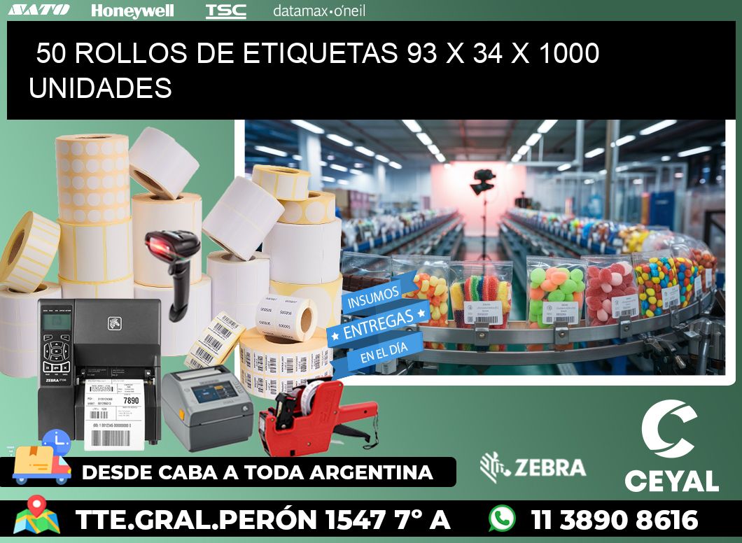 50 ROLLOS DE ETIQUETAS 93 x 34 X 1000 UNIDADES