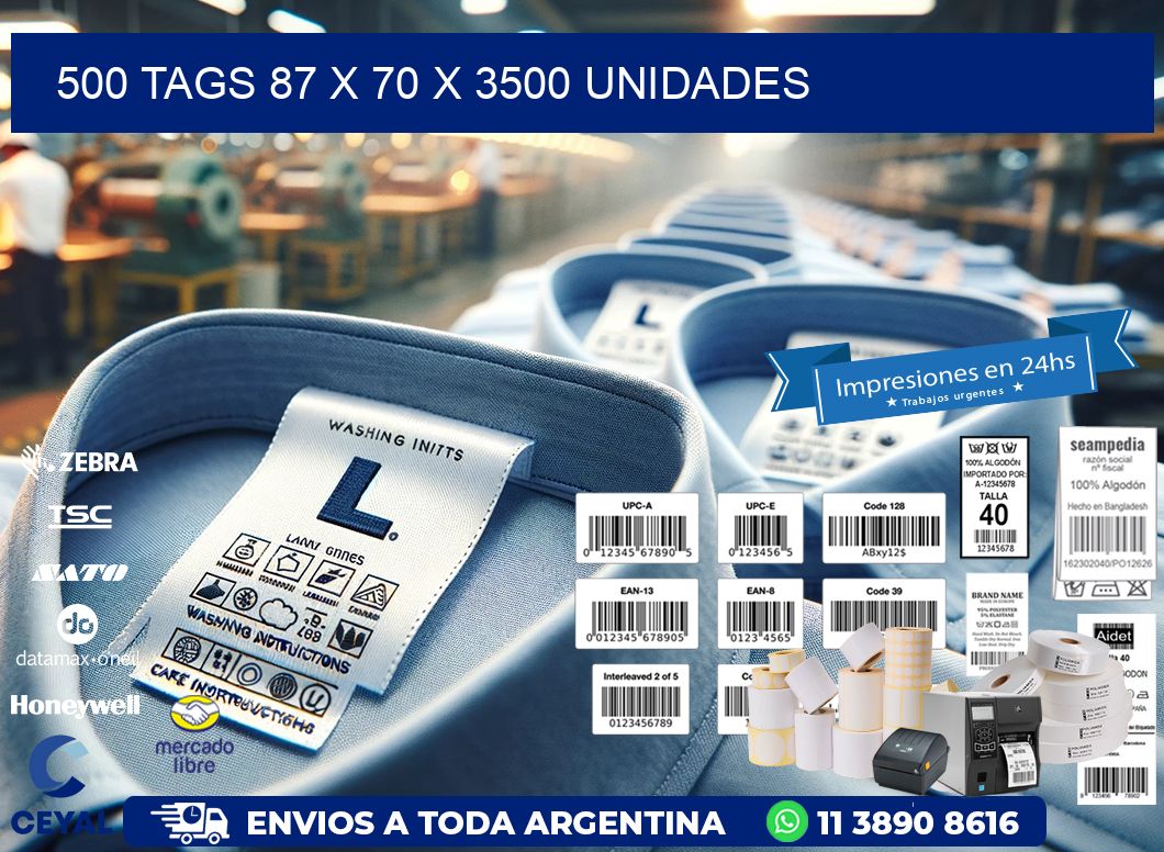 500 TAGS 87 x 70 X 3500 UNIDADES