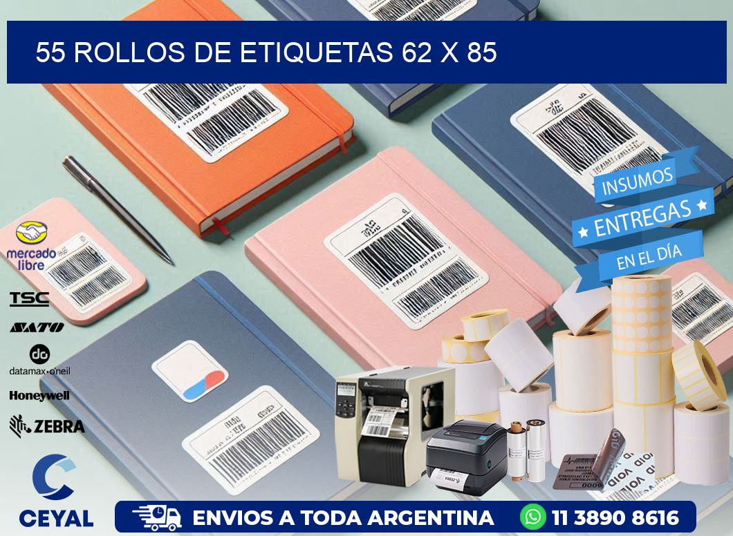 55 ROLLOS DE ETIQUETAS 62 x 85