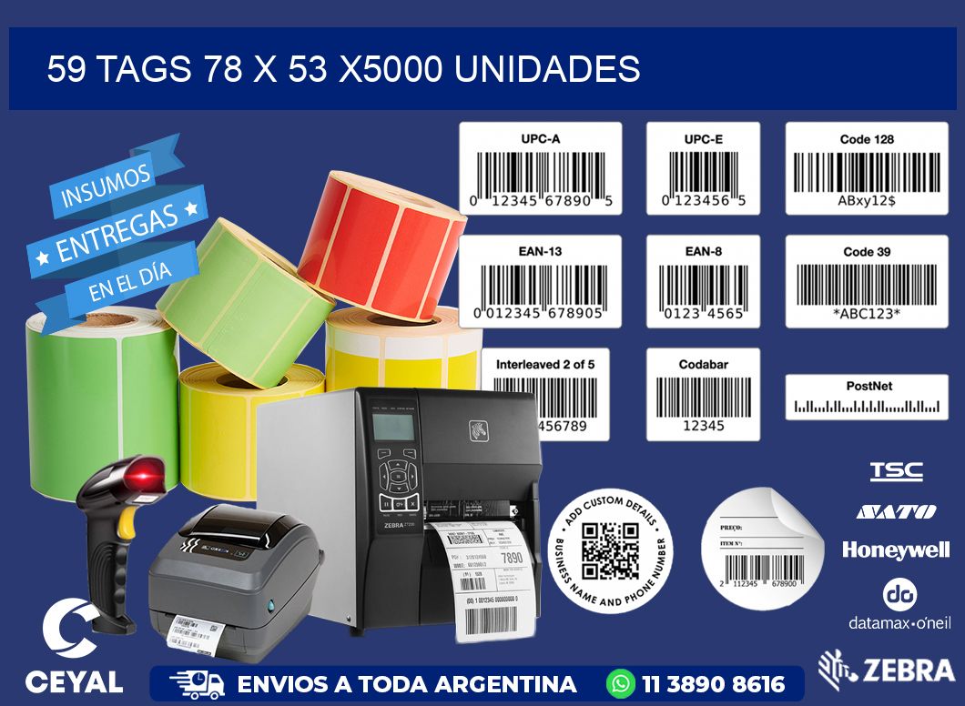 59 TAGS 78 x 53 X5000 UNIDADES