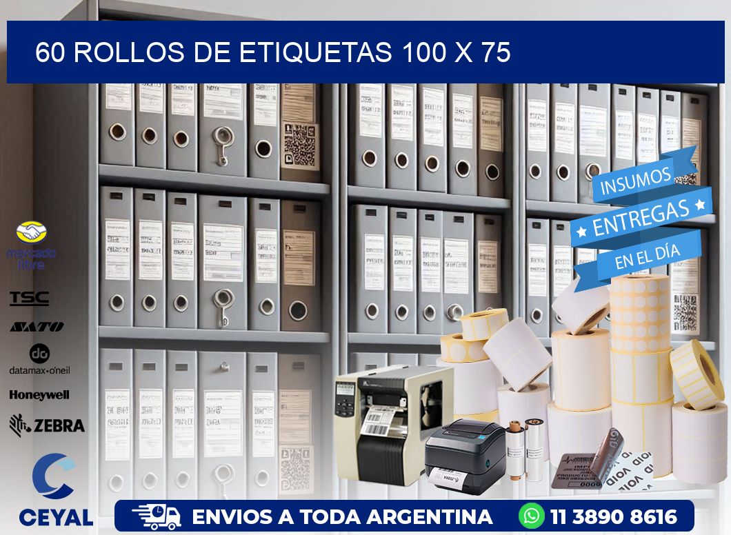 60 ROLLOS DE ETIQUETAS 100 x 75