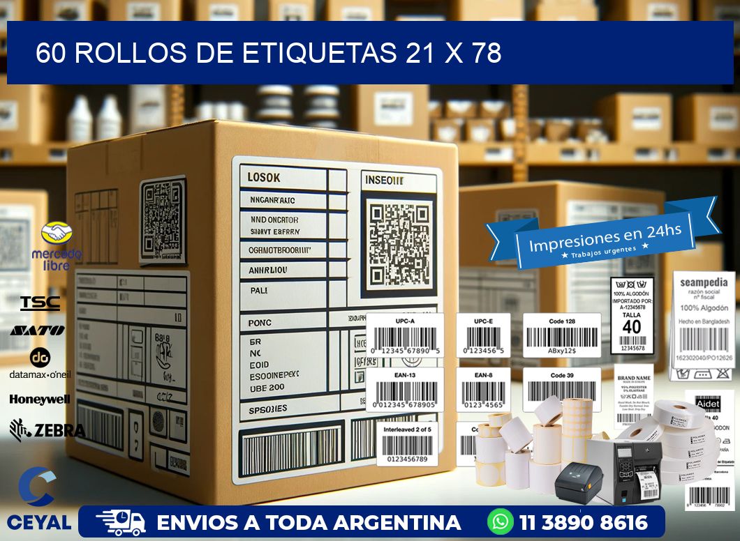 60 ROLLOS DE ETIQUETAS 21 x 78