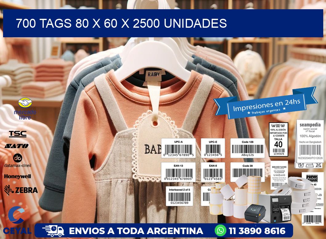 700 TAGS 80 x 60 X 2500 UNIDADES