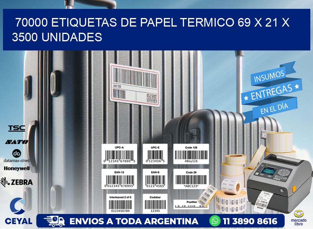 70000 ETIQUETAS DE PAPEL TERMICO 69 x 21 X 3500 UNIDADES