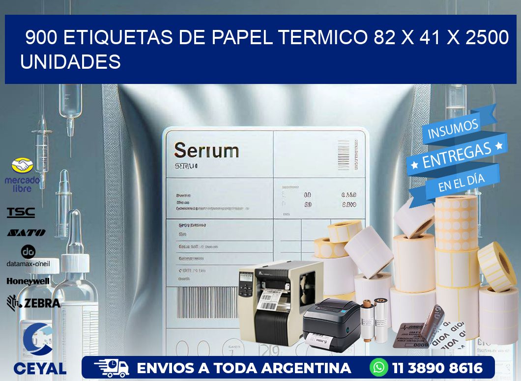 900 ETIQUETAS DE PAPEL TERMICO 82 x 41 X 2500 UNIDADES