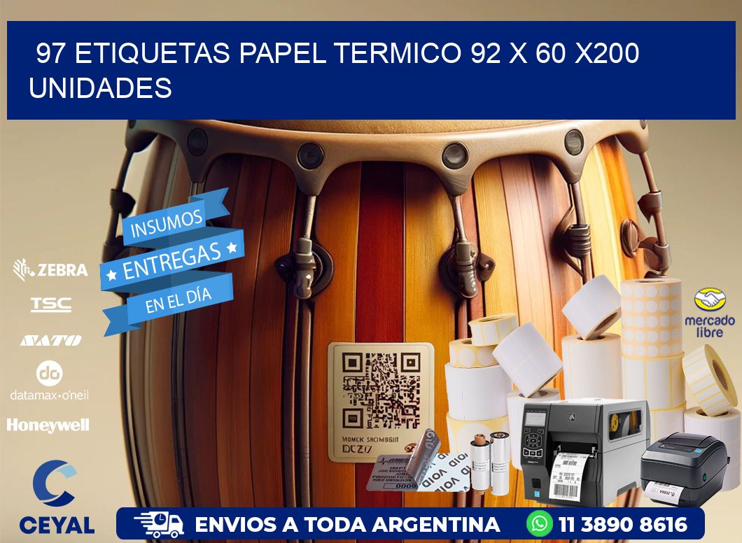 97 ETIQUETAS PAPEL TERMICO 92 x 60 x200 UNIDADES