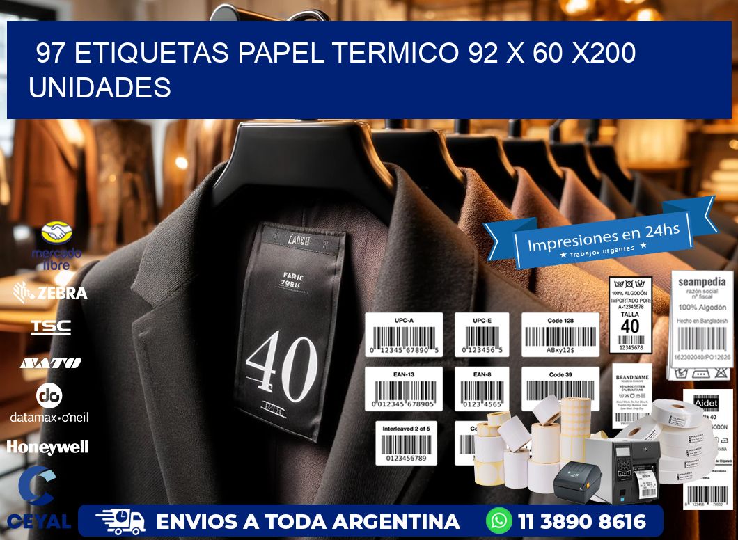 97 ETIQUETAS PAPEL TERMICO 92 x 60 x200 UNIDADES