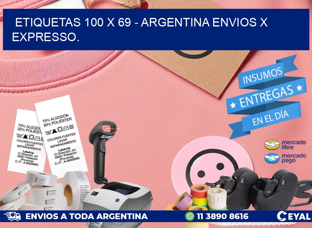 ETIQUETAS 100 x 69 - ARGENTINA ENVIOS X EXPRESSO.